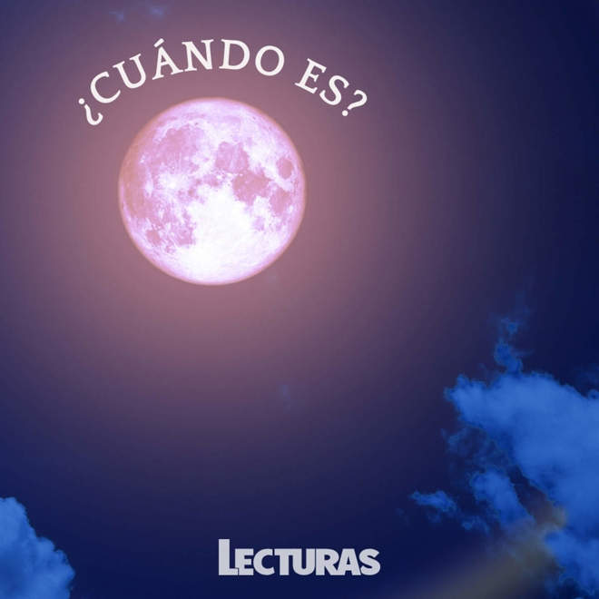 Luna de Fresa qué es cuándo será y cómo afectará a los signos del zodiaco