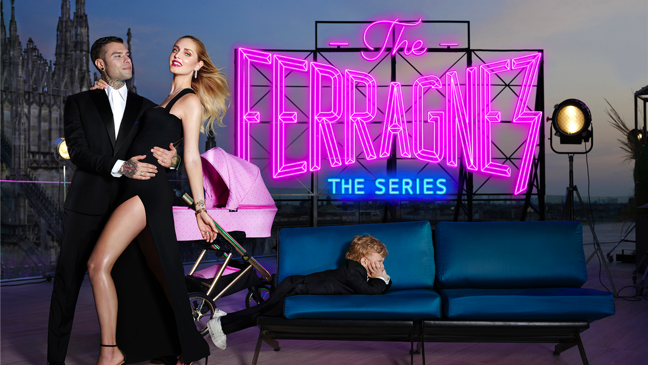 Tráiler de 'The Ferragnez', la serie que revela la cara oculta de Chiara Ferragni y Fedez