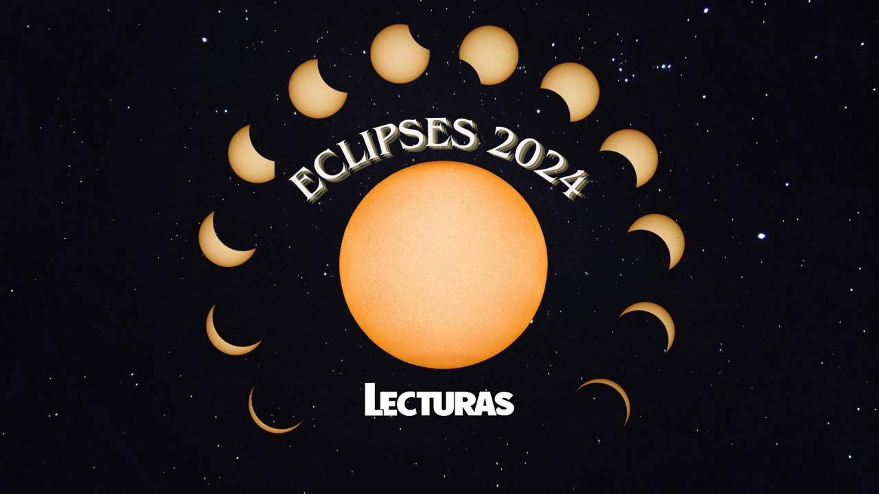 Eclipses 2024 fechas, dónde verlos y cómo afectarán a los signos