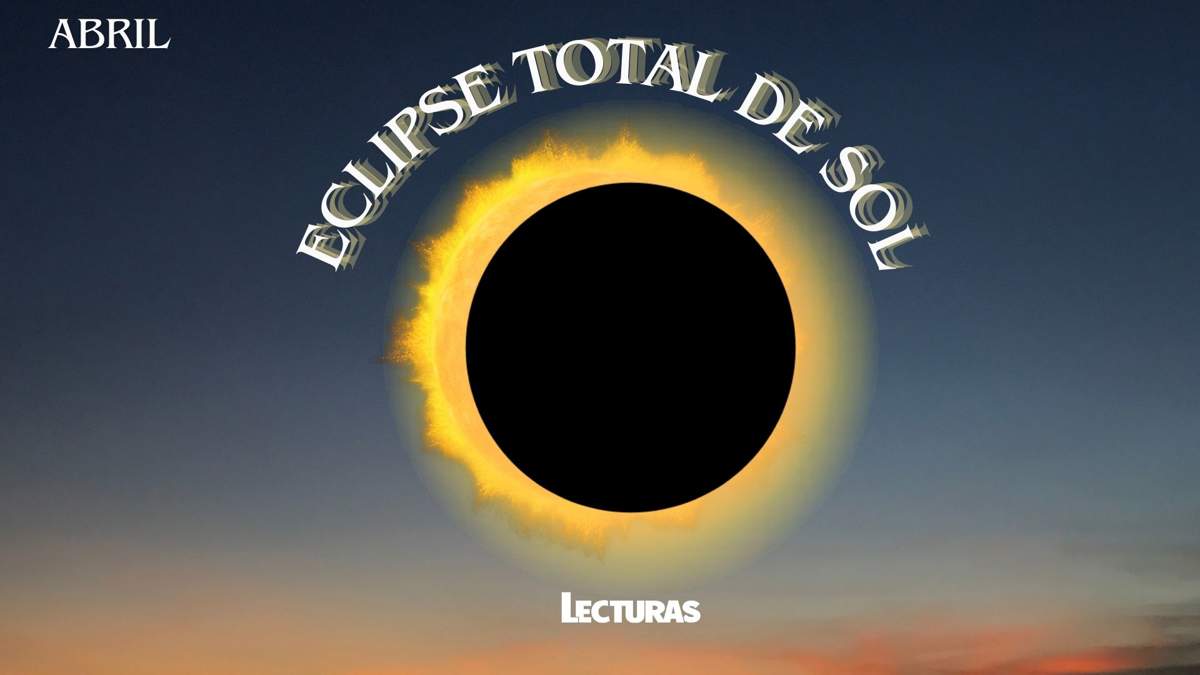Eclipses 2024: fechas, dónde verlos y cómo afectarán a los signos