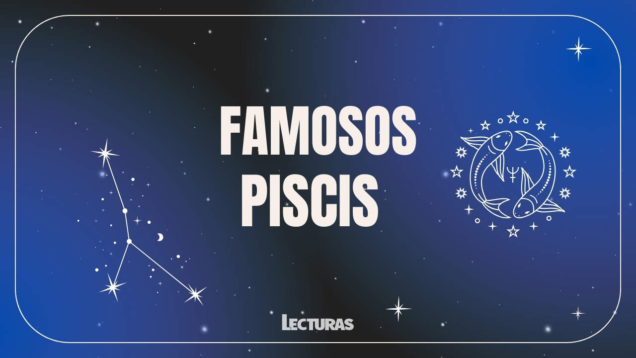 Famosos que no sabías que son Piscis