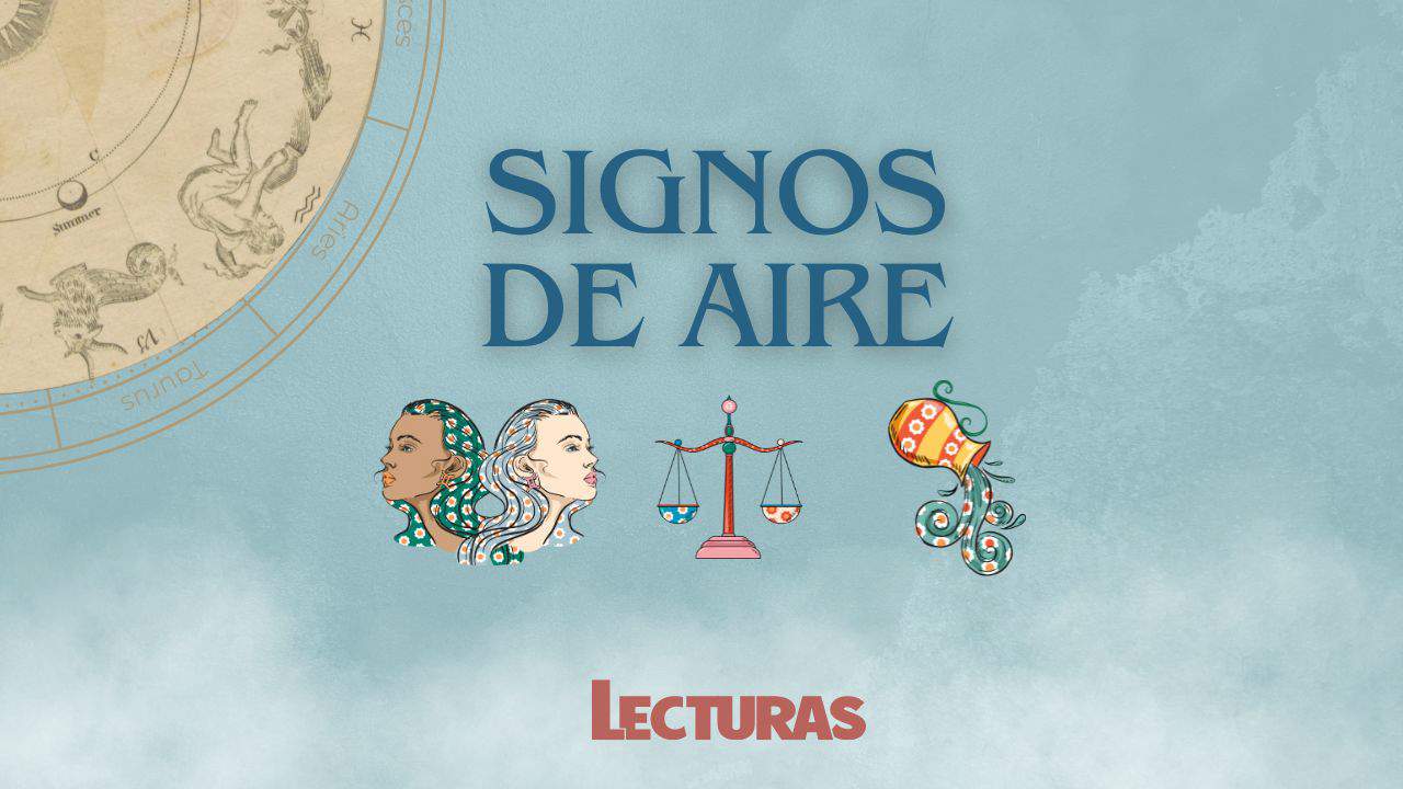 Signos de aire: cuáles son, características y cómo son en el amor, en el trabajo y en la amistad