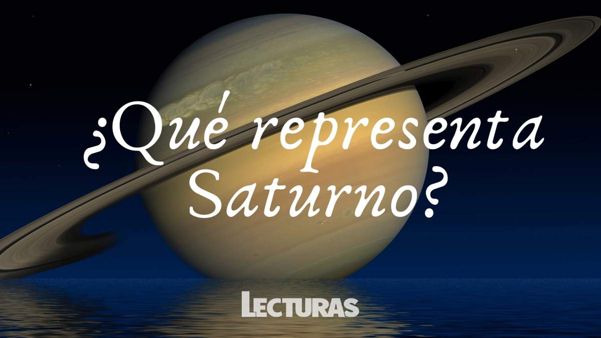 ¿Qué significa Saturno en la astrología? Influencia sobre los signos y la carta natal