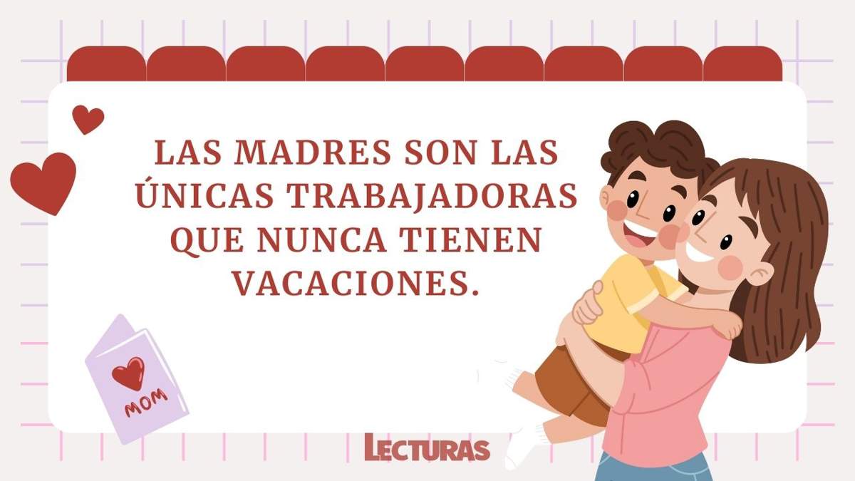 100 frases para felicitar el Día de la Madre: originales, sentimentales y graciosas