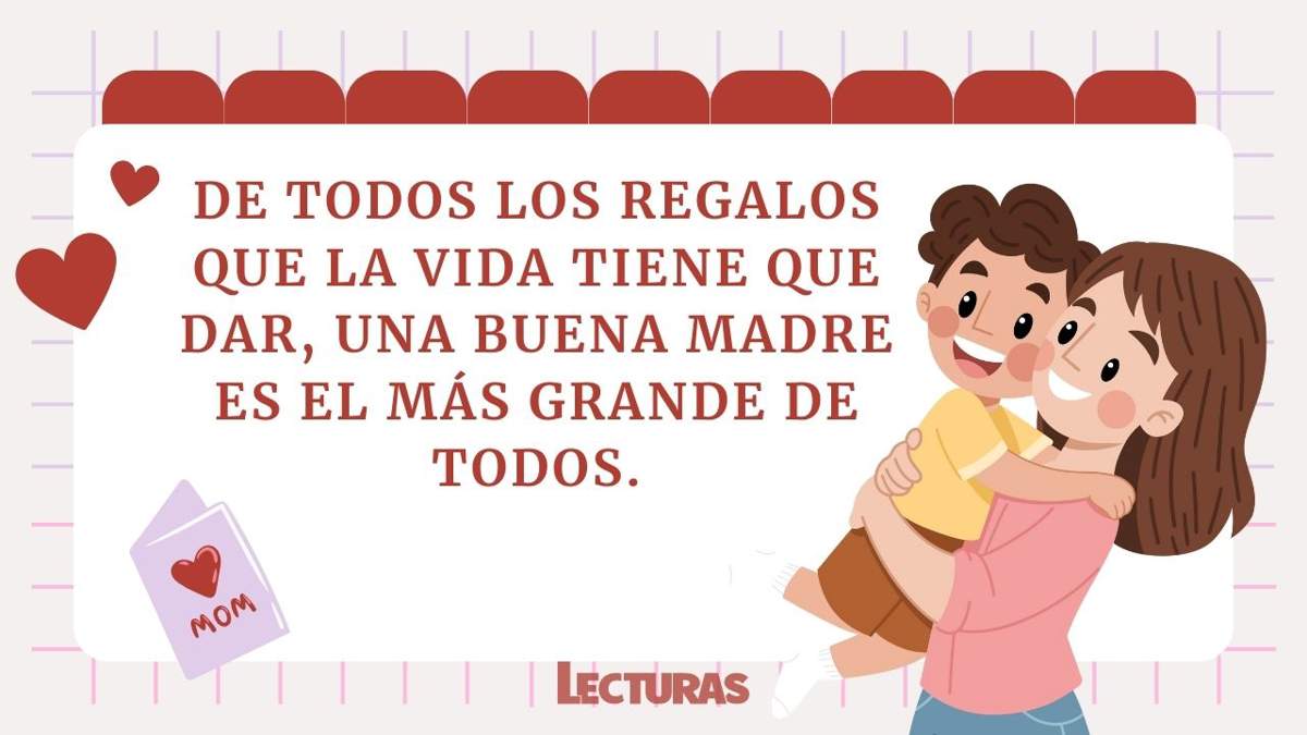 100 frases para felicitar el Día de la Madre: originales, sentimentales y graciosas