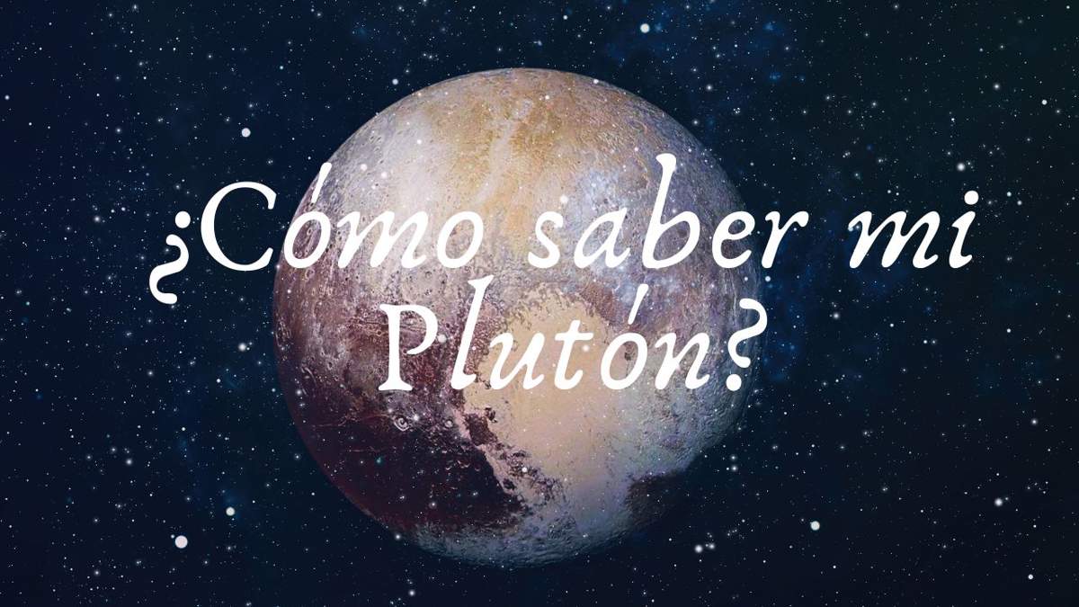 ¿Qué significa Plutón en la astrología? Influencia sobre los signos y la carta natal