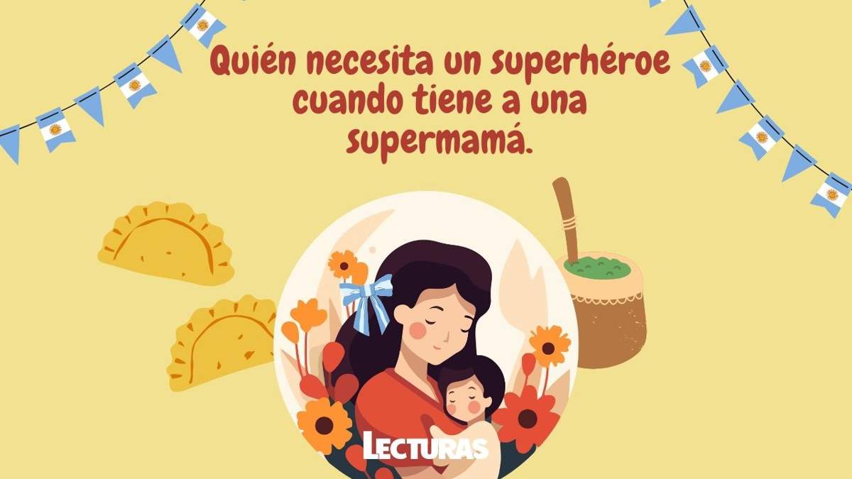 150 frases de Feliz Día de la Madre argentina para sorprender a tu mamá