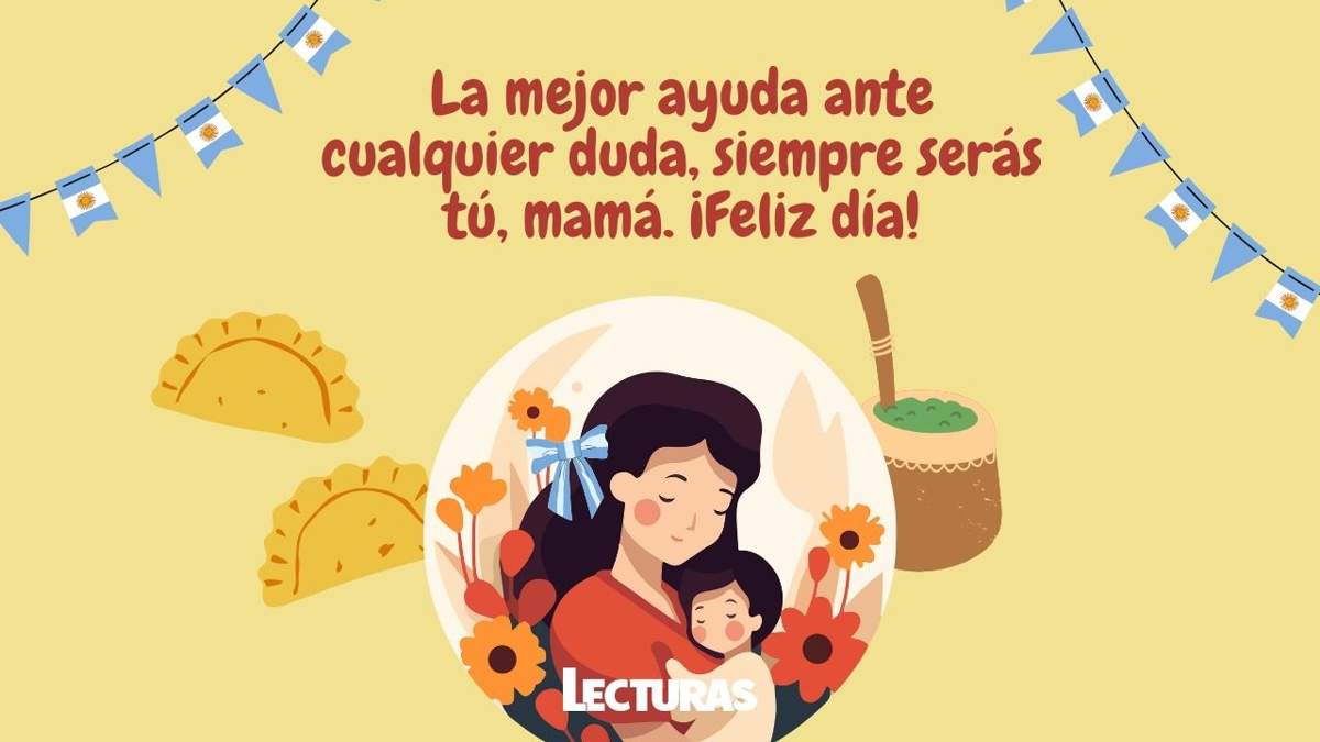 150 frases de Feliz Día de la Madre argentina para sorprender a tu mamá