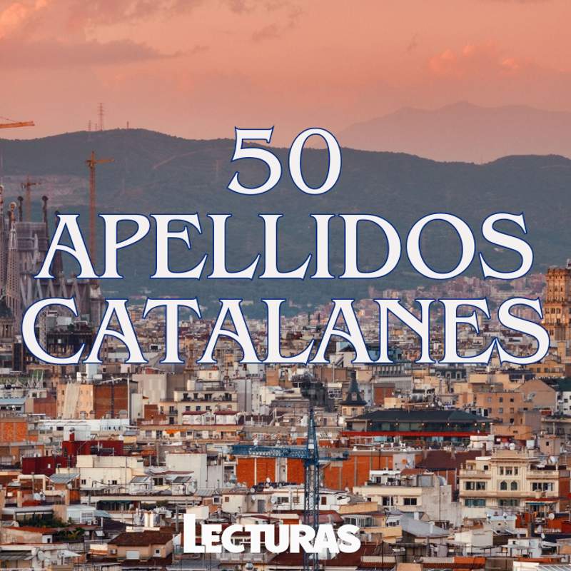 Los 50 apellidos catalanes más comunes (con significado)