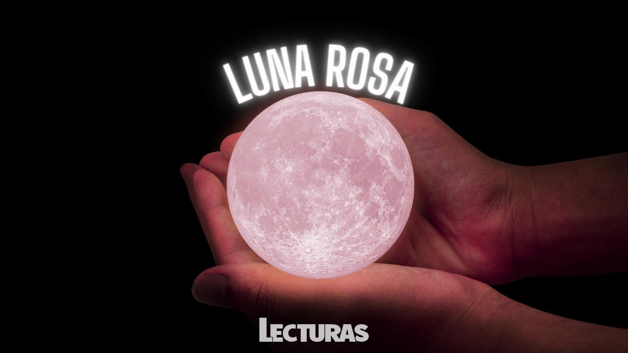 Luna Rosa: qué es, cuándo será y cómo afectará a los signos del zodiaco