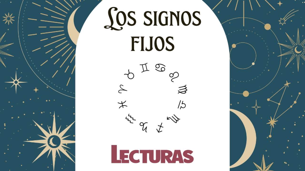 Conociendo a los signos fijos: los más leales y fiables del zodiaco