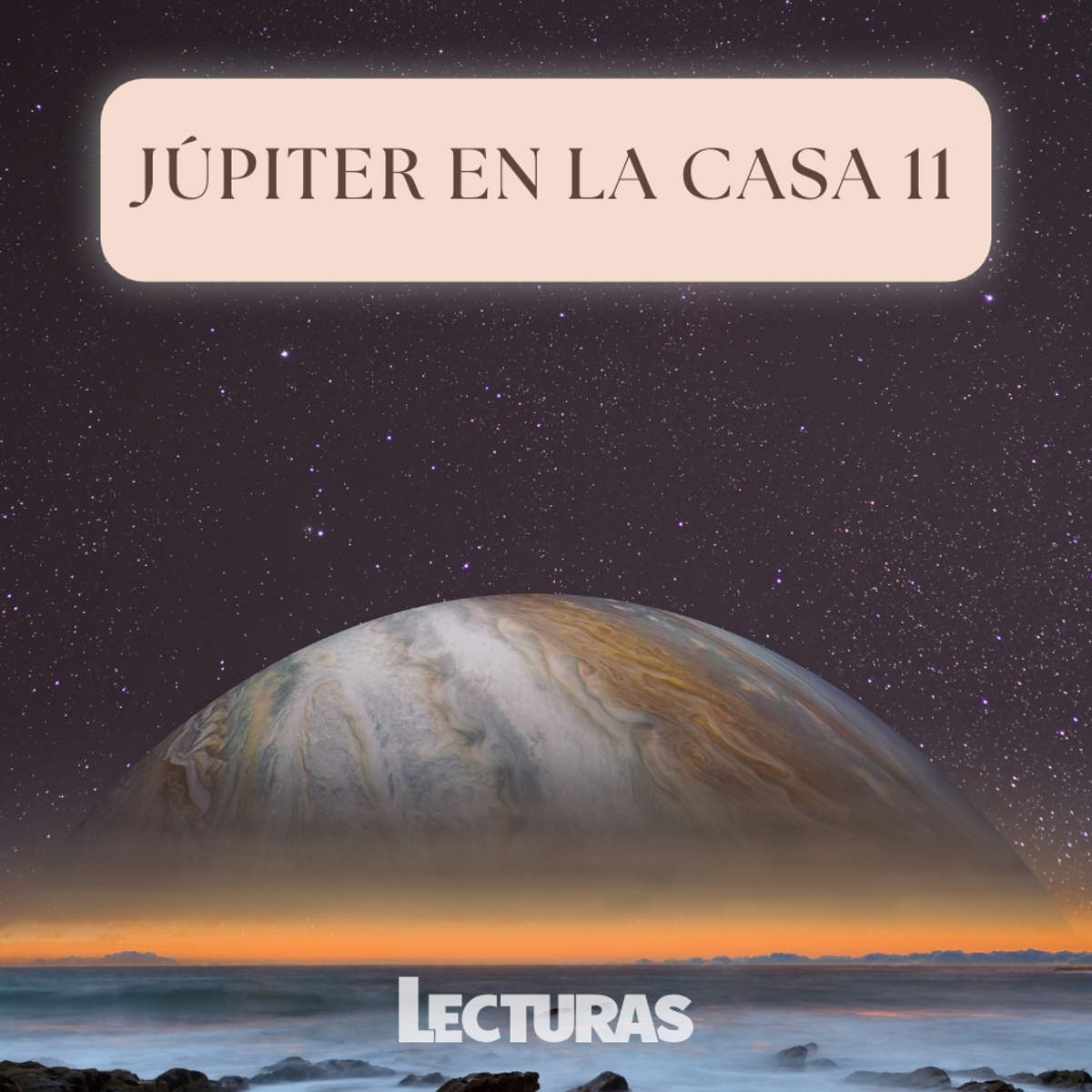 ¿Qué es la Casa Once en la astrología y qué significa en la carta natal?