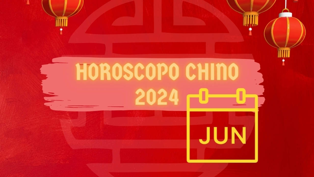 Horóscopo chino 2024: Cómo te irá junio según la astrología china en amor, salud y dinero