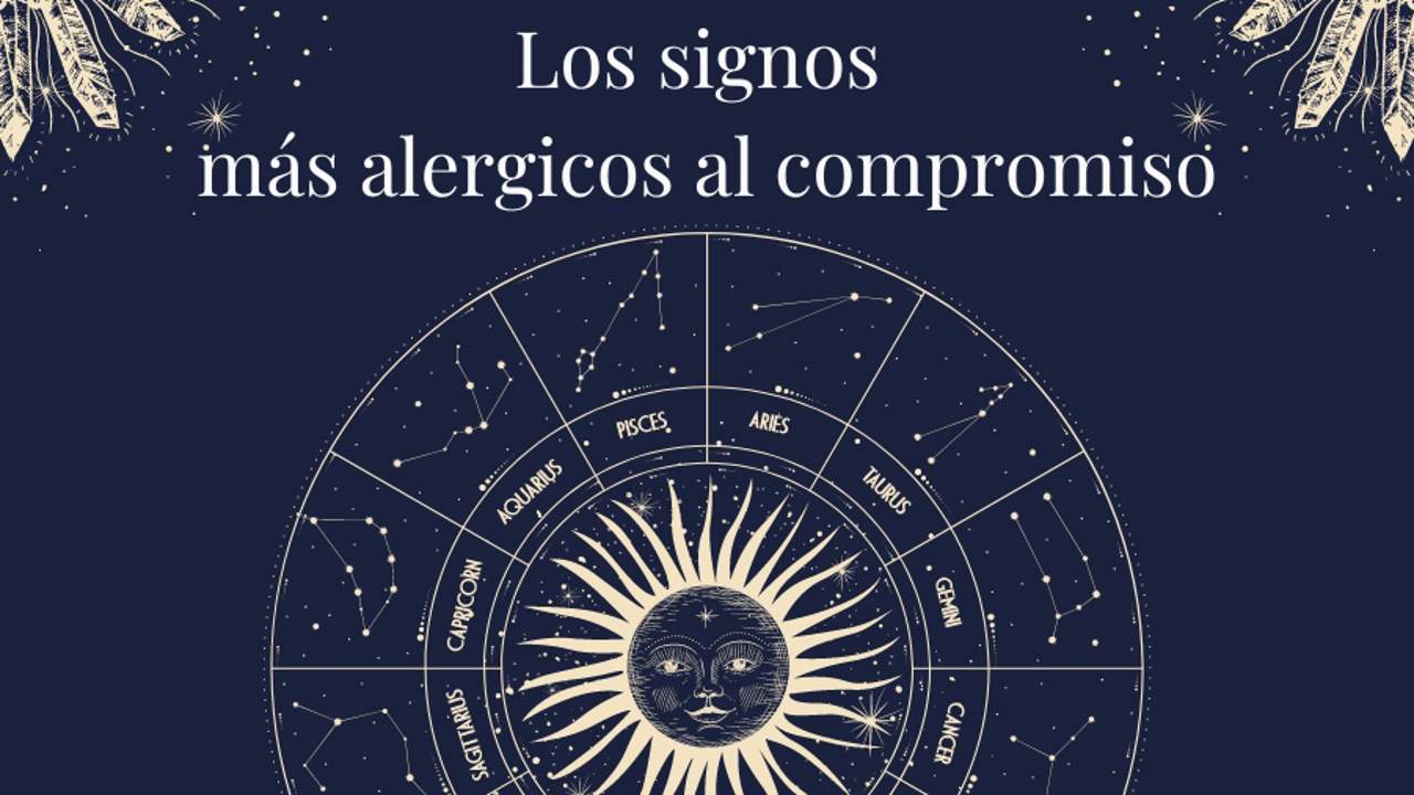 Los signos más alérgicos al compromiso