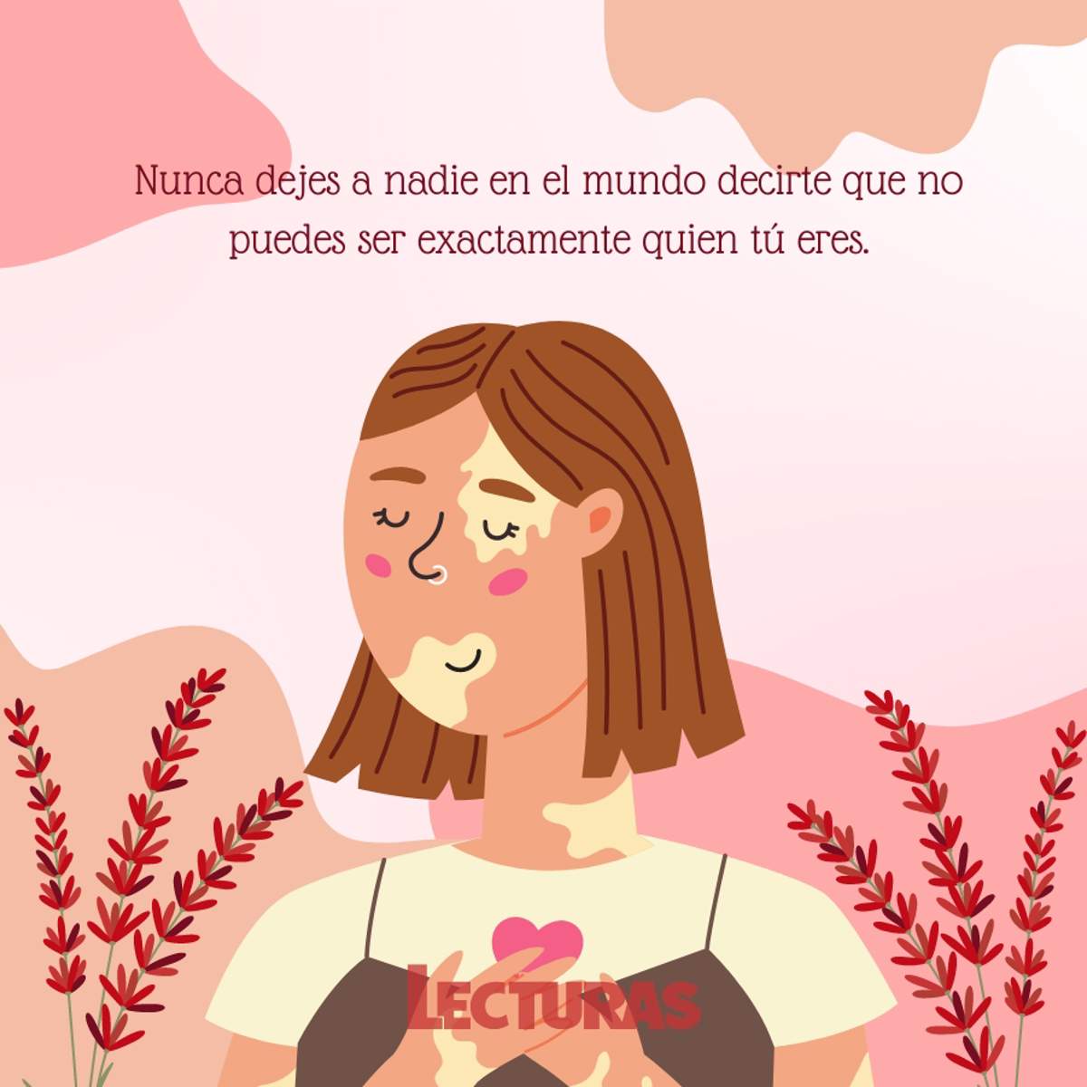 130 frases de amor propio para aprender a quererte y cuidarte cada día