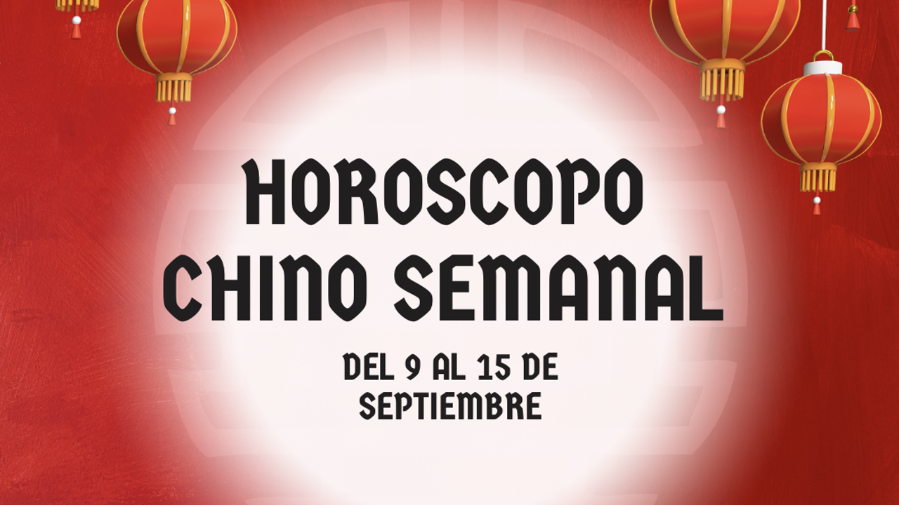 Horóscopo semanal chino 9 septiembre