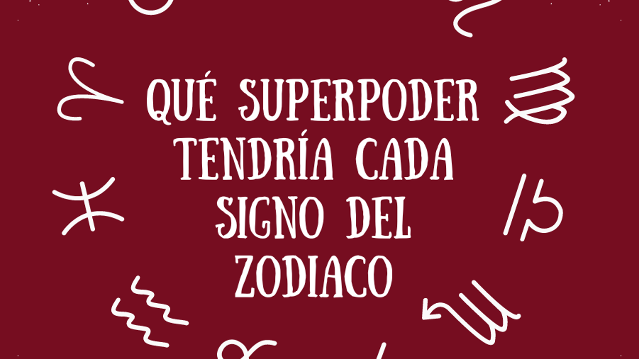 Superpoder signo zodiaco