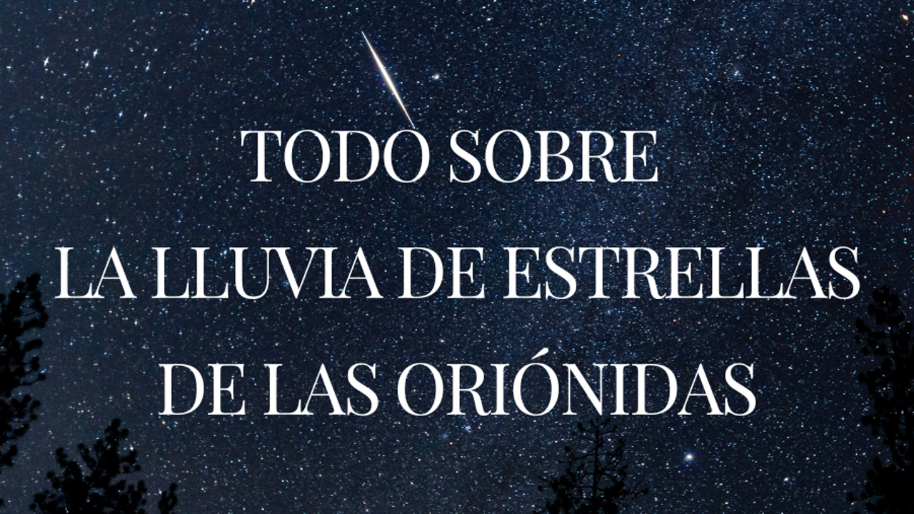 Lluvia de estrellas Oriónidas