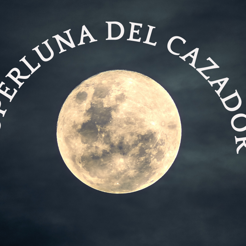 Superluna del Cazador en Aries: cuándo será, como verla y cómo afectará a los signos del zodiaco