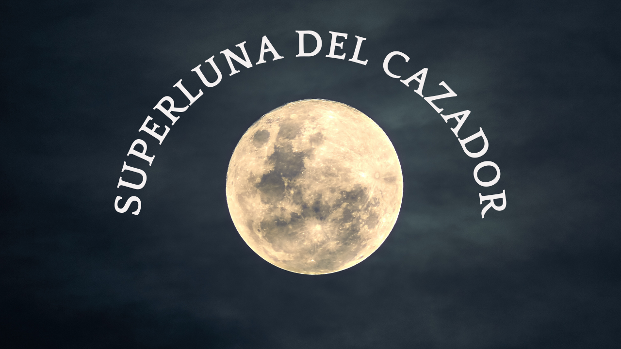 Superluna del Cazador en Aries: cuándo será, como verla y cómo afectará a los signos del zodiaco