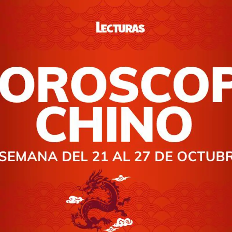 Horóscopo chino 2024: Cómo te irá la semana del 21 al 27 de octubre según la astrología china en amor, salud y dinero