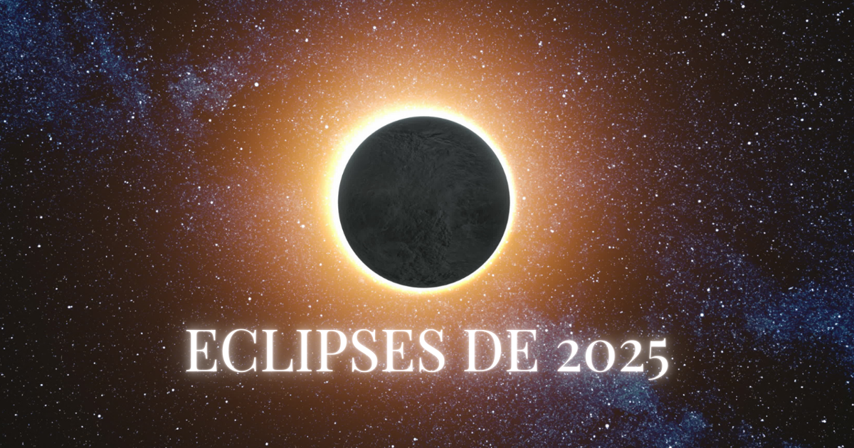 Todos los eclipses del 2025 calendario y consejos valiosos para la